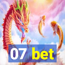 07 bet